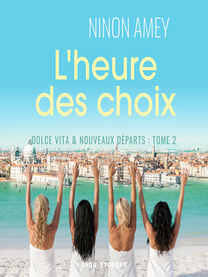 cover image of Dolce Vita & nouveaux départs, Tome 2